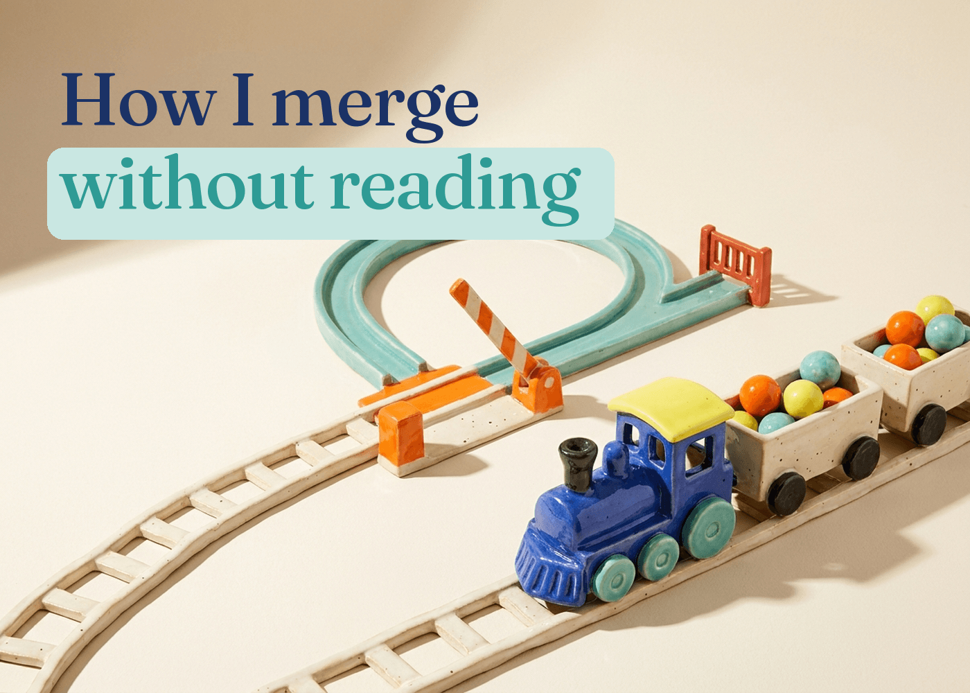 How I merge without reading